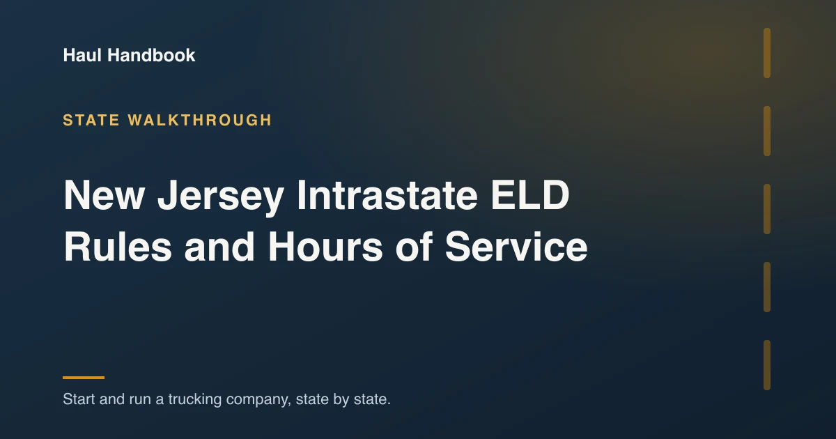 Cover illustration: New Jersey Intrastate ELD Rules and Hours of Service