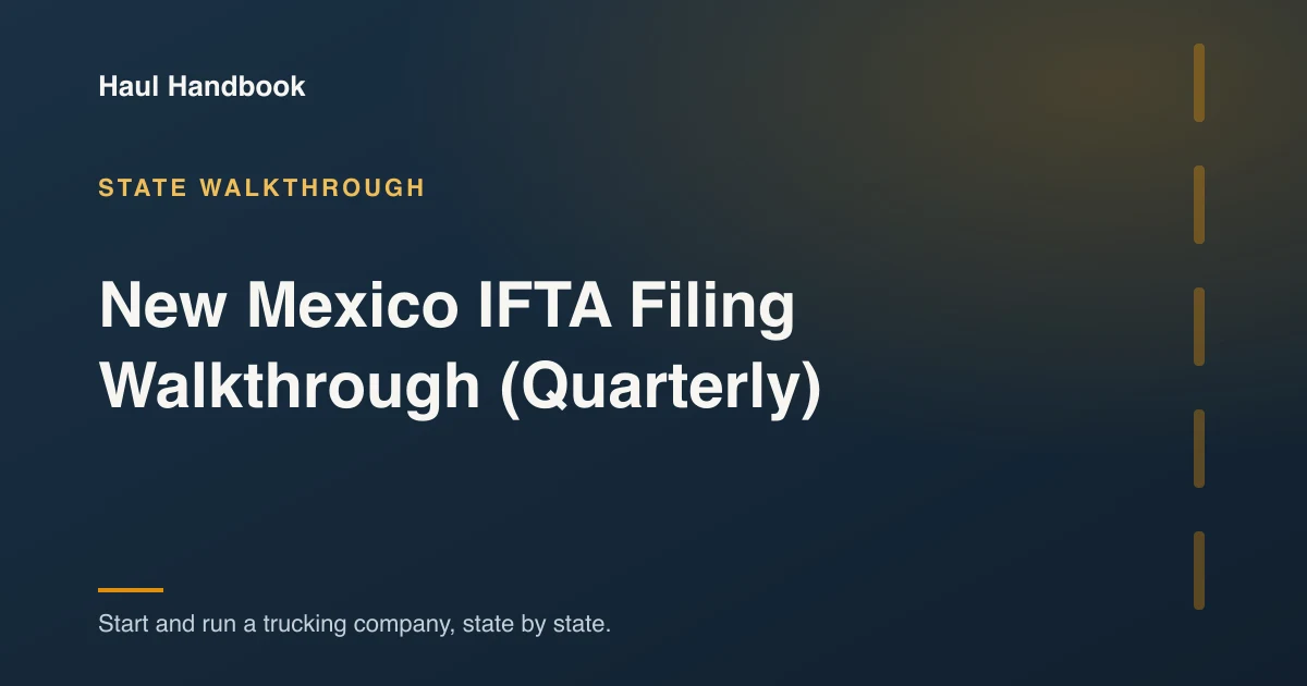 Cover illustration: New Mexico IFTA Filing Walkthrough (Quarterly)