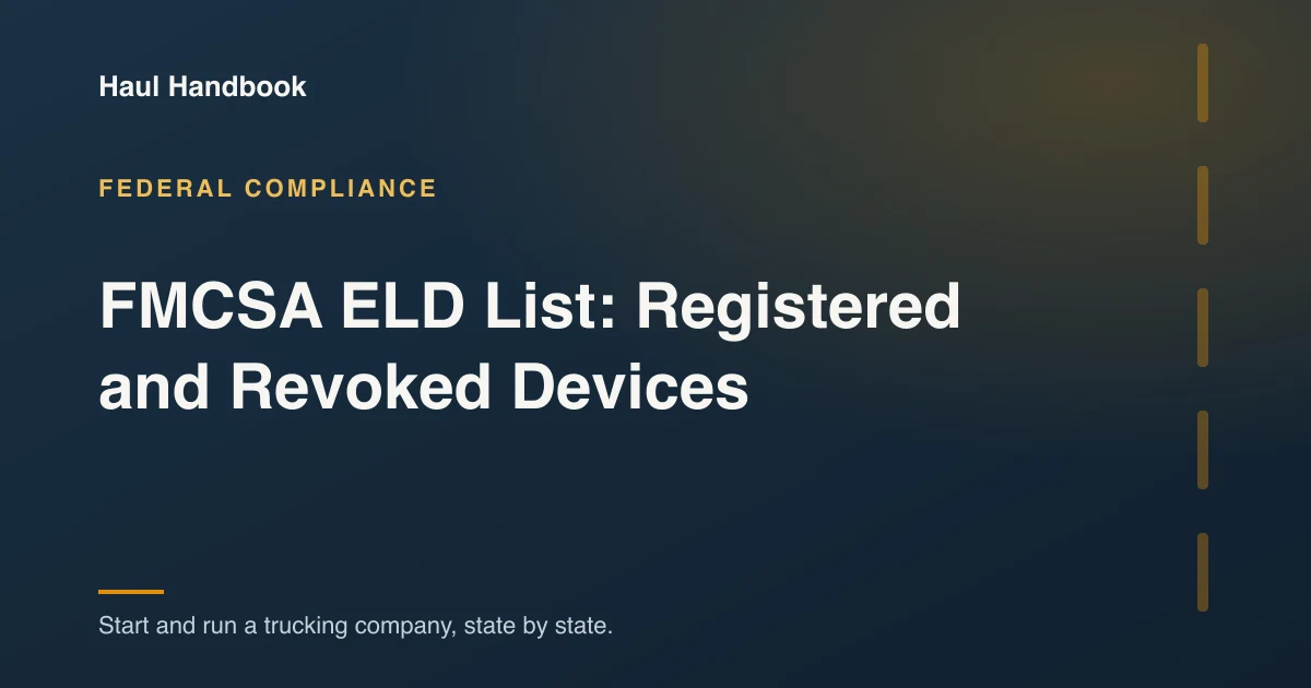 Cover image: the FMCSA list of registered and revoked ELD devices