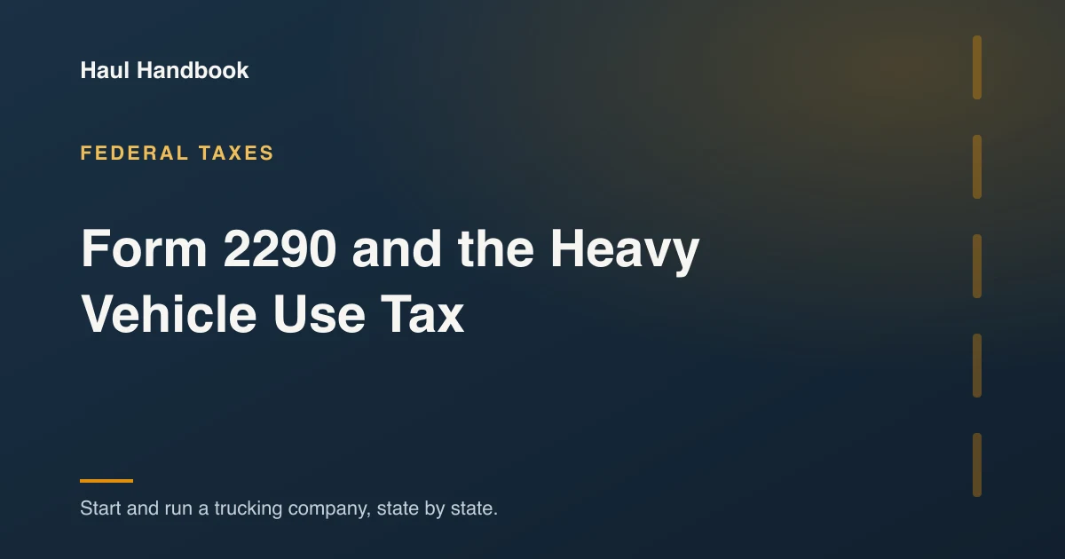 Cover image: IRS Form 2290 heavy vehicle use tax return