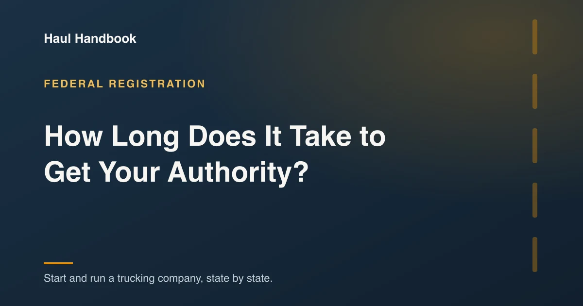 Cover image: the timeline from application to active trucking authority